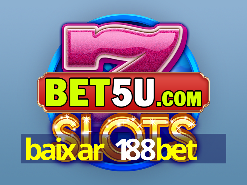 baixar 188bet